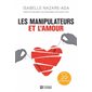 Les manipulateurs et l'amour