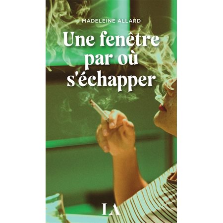 Une fenêtre par où s'échapper