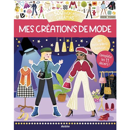 Mes créations de mode : mes 500 autocollants créatifs