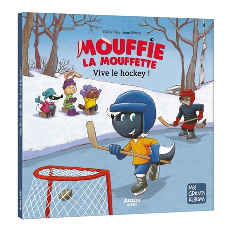 Mouffie la mouffette - Vive le hockey!