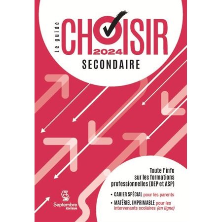 Le guide Choisir - Secondaire 2024