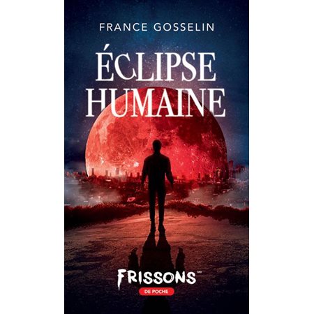 Éclipse humaine