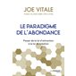 Le paradigme de l'abondance