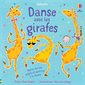 Danse avec les girafes