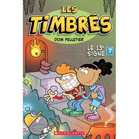 Les timbrés #7 Le 13e signe