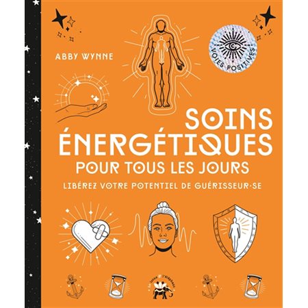 Soins énergétiques pour tous les jours