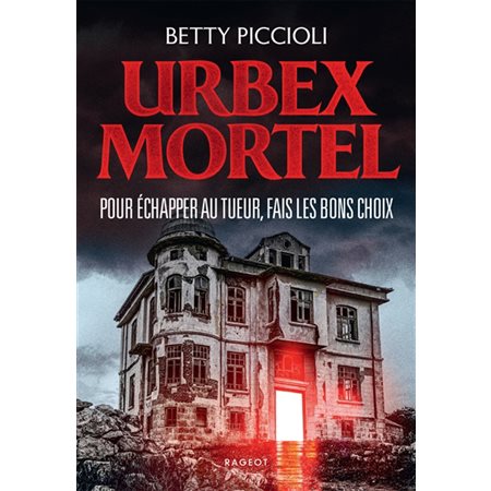 Urbex mortel