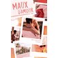 Maux d'amour #1