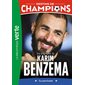 Destins de champions #4  Karim Benzema : le survivant