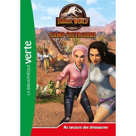 Jurassic World : camp cretaceous #18 Au secours des dinosaures,