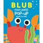 Blub : mon petit pop-up sous la mer