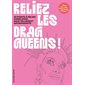 Reliez les drag queens : 20 points à relier complexes mais tellement satisfaisants