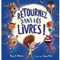 Retournez dans vos livres!