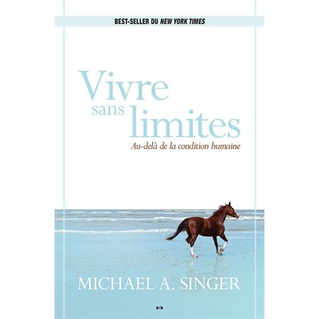 Vivre sans limites