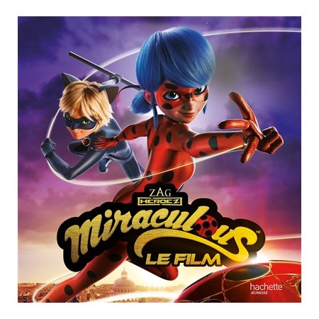 Miraculous : le film