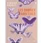 Les ombres familières