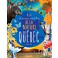 À la découverte de la nature du Québec