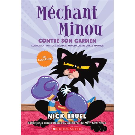 Méchant Minou contre son gardien