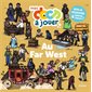 Mes docs à jouer, Au Far West