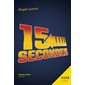 15 secondes