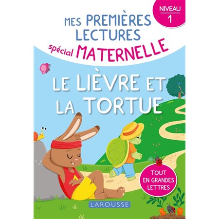 Le lièvre et la tortue, Mes premières lectures, spécial maternelle