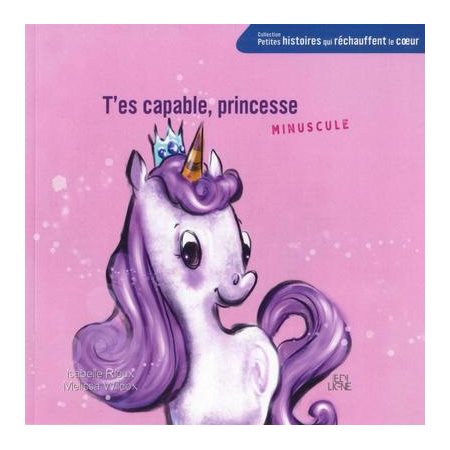 T'es capable, princesse Minuscule