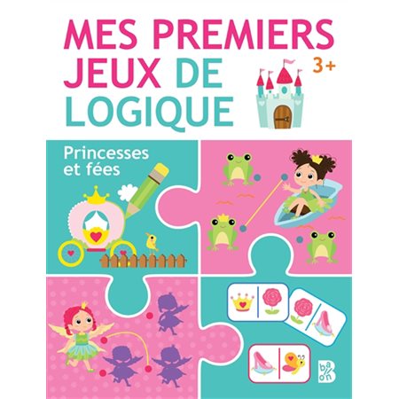 Mes premiers jeux de logique, Princesses et fées