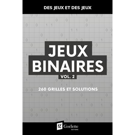 Jeux binaires #2