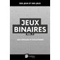 Jeux binaires #2