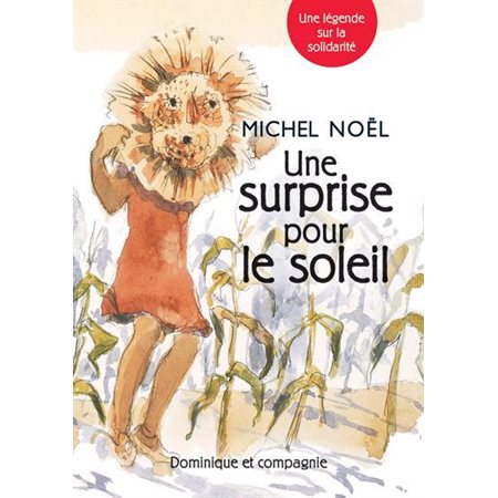 Une surprise pour le soleil