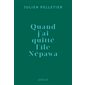 Quand j'ai quitté l'île Népawa