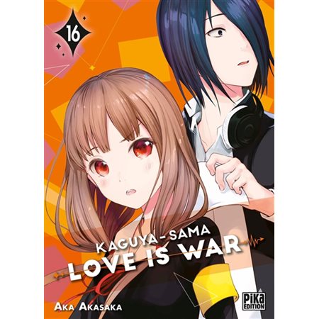 Kaguya-sama : love is war #16