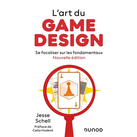 L'art du game design : se focaliser sur les fondamentaux