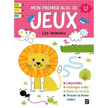 Mon premier bloc de jeux, Les animaux 2-3 ans