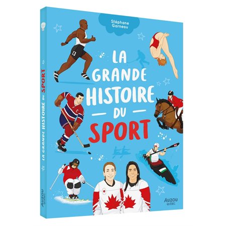 La grande histoire du sport