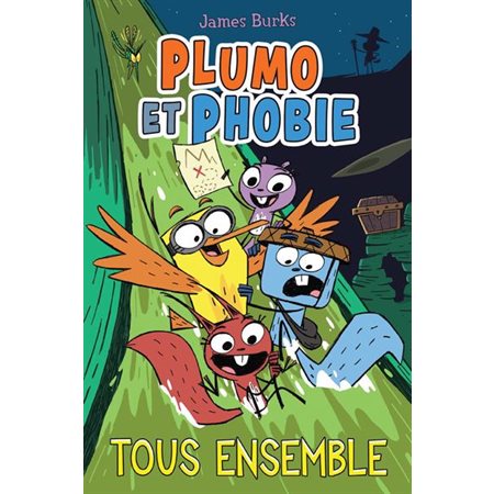 Plumo et Phobie #7 Tous ensemble