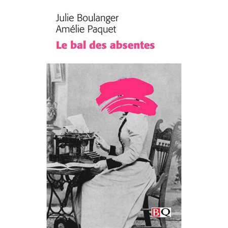 Le bal des absentes