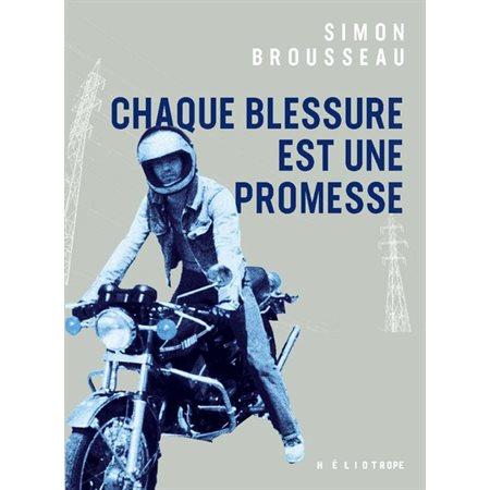 Chaque blessure est une promesse