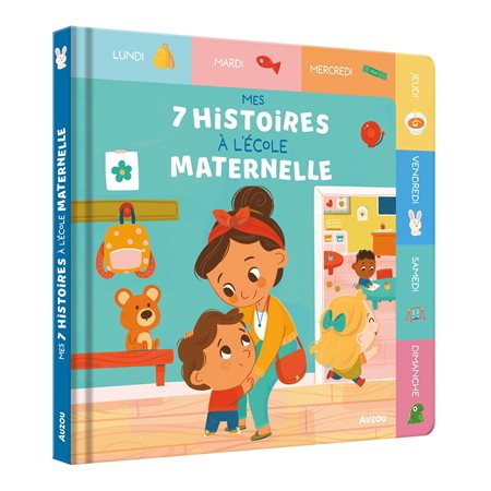 Mes 7 histoires à l'école maternelle