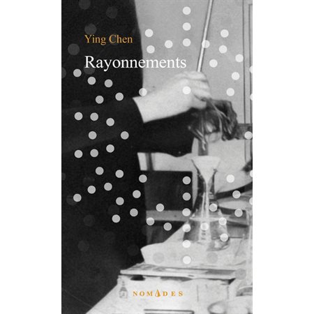 Rayonnements, Nomades