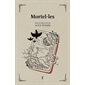 Mortel·les Mortel·les