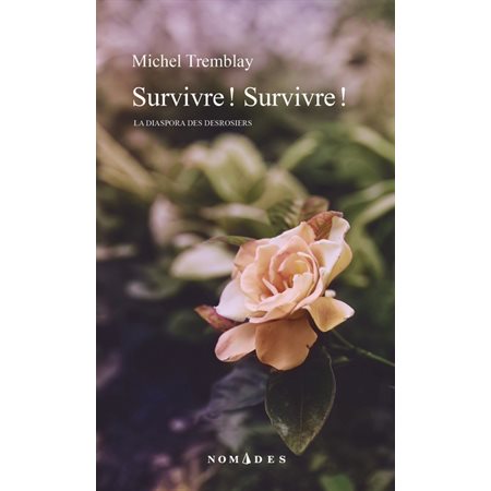 Survivre ! Survivre !, Nomades, 8