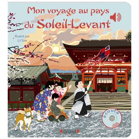 Mon voyage au pays du Soleil-Levant