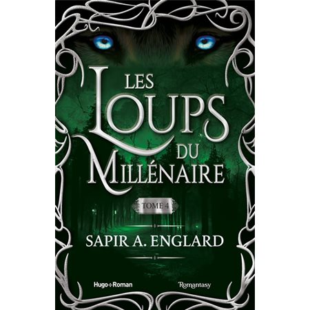 Les loups du millénaire #4