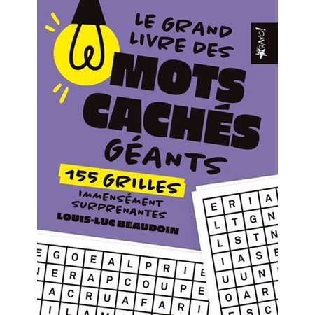 Le grand livre des mots cachés géants