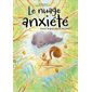 Le Nuage anxiété