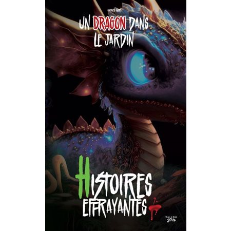 Histoires effrayantes, Un dragon dans le jardin