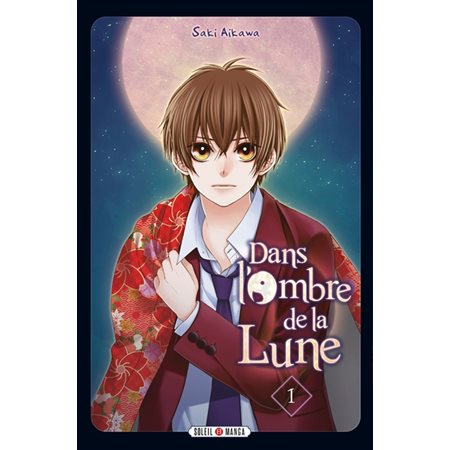 Dans l'ombre de la Lune #1