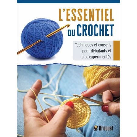 L'essentiel du crochet