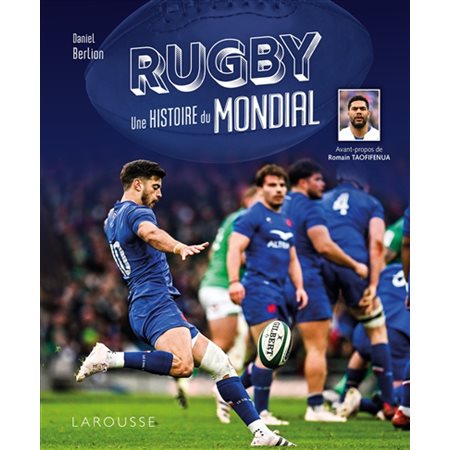 Rugby, une histoire du mondial